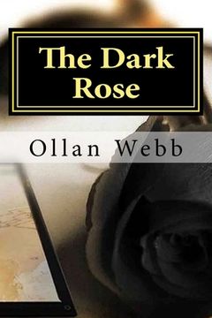 portada The Dark Rose: Poems by Leonardo Draculay (en Inglés)