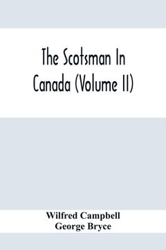 portada The Scotsman In Canada (Volume Ii)
