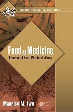 portada Food as Medicine: Functional Food Plants of Africa (en Inglés)
