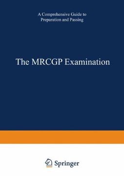 portada The MRCGP Examination: A comprehensive guide to preparation and passing