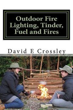 portada Outdoor fire lighting, tinder, fuel and fires (in English)
