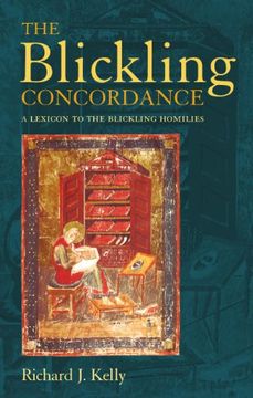 portada The Blickling Concordance: A Linguistic Concordance to the Blickling Homilies (en Inglés)