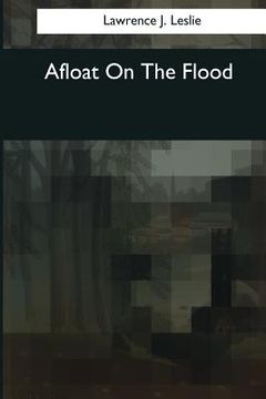 portada Afloat On The Flood (in English)