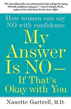 portada My Answer is No--If That's Okay With You: How Women can say no With Confidence (in English)