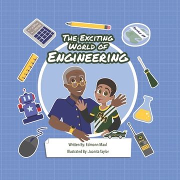 portada The Exciting World of Engineering (in English)