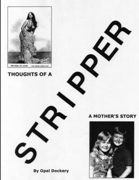 portada Thoughts of a Stripper: A Mother's Story
