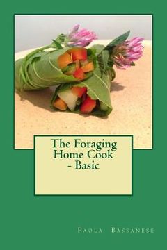 portada The Foraging Home Cook - Basic (en Inglés)