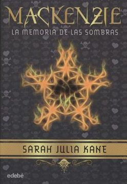 MacKenzie: La Memoria de las Sombras