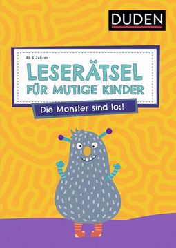 portada Leserätsel für Mutige Kinder - die Monster Sind Los! - ab 6 Jahren (in German)