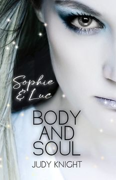 portada Body and Soul: Sophie & Luc (Vampir Seelen-Liebe 2) (en Alemán)