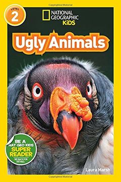 portada National Geographic Readers: Ugly Animals (en Inglés)