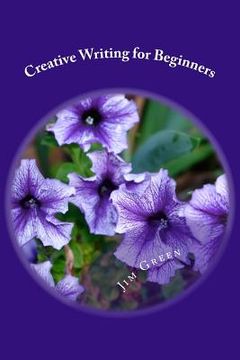 portada Creative Writing for Beginners (en Inglés)