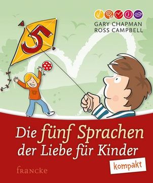portada Die Fünf Sprachen der Liebe für Kinder Kompakt