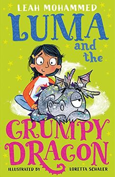 portada Luma and the Grumpy Dragon: Luma and the pet Dragon: Book Three (Luma and the pet Dragon, 3) (in English)