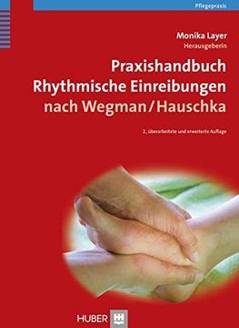 portada Praxishandbuch Rhythmische Einreibungen Nach Wegman/Hauschka (in German)