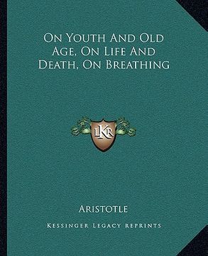 portada on youth and old age, on life and death, on breathing