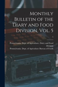 portada Monthly Bulletin of the Diary and Food Division, Vol. 5; 5