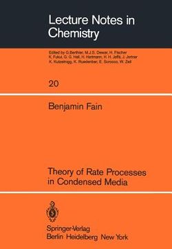 portada theory of rate processes in condensed media (en Inglés)