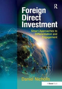 portada Foreign Direct Investment: Smart Approaches to Differentiation and Engagement (in English)