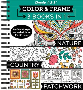 portada Color & Frame Coloring Book - 3 in 1 - Nature, Country, & Patchwork (en Inglés)