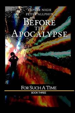 portada Before the Apocalypse: For Such a Time