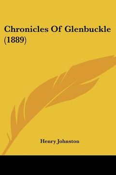 portada chronicles of glenbuckle (1889) (en Inglés)