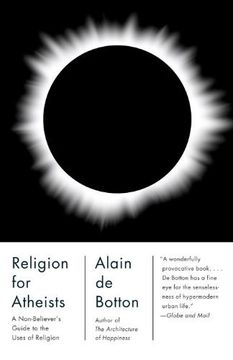 portada Religion for Atheists: A Non-Believer's Guide to the Uses of Religion 