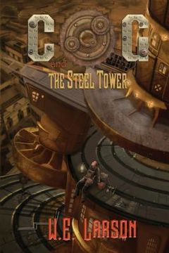portada Cog: and the Steel Tower (en Inglés)
