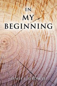 portada In My Beginning (en Inglés)