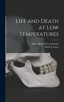 portada Life and Death at low Temperatures (en Inglés)