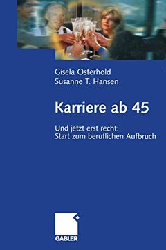 portada Karriere AB 45: Und Jetzt Erst Recht: Start Zum Beruflichen Aufbruch (en Alemán)