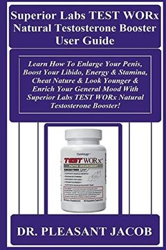 Libro Superior Labs Test Worx Natural Testosterone Booster User