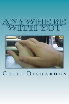 portada Anywhere With You: a Southern Gothic Romance (en Inglés)