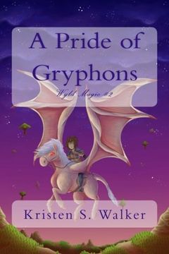 portada A Pride of Gryphons (Wyld Magic) (Volume 2)