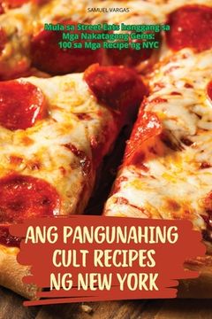 portada Ang Pangunahing Cult Recipes Ng New York