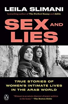portada Sex and Lies: True Stories of Women's Intimate Lives in the Arab World (en Inglés)