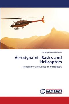 portada Aerodynamic Basics and Helicopters (en Inglés)