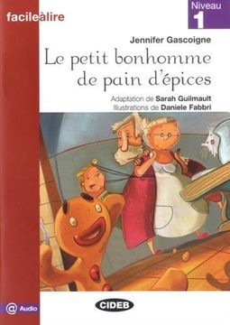 portada Le Petit Bonhomme de Pain D'épices. Niveau 1 (Facile a Lire) (in French)
