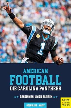 portada American Football: Die Carolina Panthers: Gekommen, um zu Bleiben (in German)