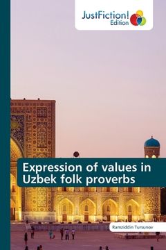 portada Expression of values in Uzbek folk proverbs (en Inglés)