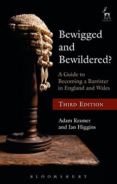 portada Bewigged and Bewildered?: A Guide to Becoming a Barrister in England and Wales