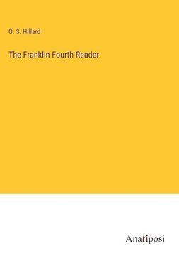 portada The Franklin Fourth Reader (en Inglés)