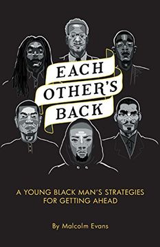 portada Each Other's Back: A Young Black Man's Strategies For Getting Ahead