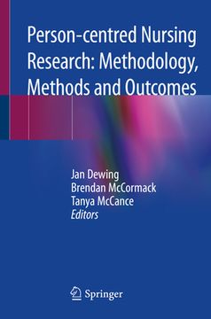 portada Person-Centred Nursing Research: Methodology, Methods and Outcomes (en Inglés)