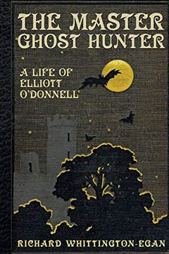 portada The Master Ghost Hunter: A Life of Elliott O'donnell (en Inglés)