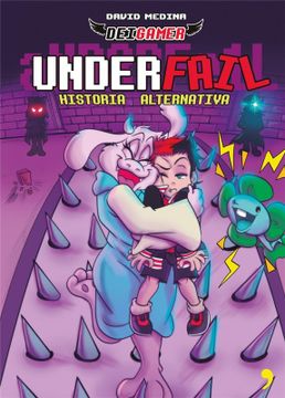 portada Underfail 1-Historia Alternativa (in Spanish)