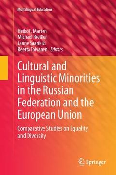 portada Cultural and Linguistic Minorities in the Russian Federation and the European Union: Comparative Studies on Equality and Diversity (en Inglés)