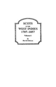 portada scots in the west indies, 1707-1857. volume i (en Inglés)