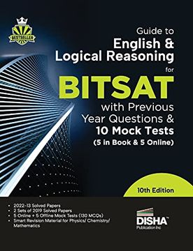 portada Guide to English & Logical Reasoning for Bitsat With Previous Year Questions & 10 Mock Tests - 5 in Book & 5 Online 10Th Edition Pyqs Revision Material for Physics, Chemistry & Mathematics (in English)