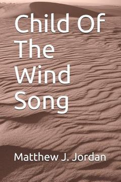 portada Child Of The Wind Song (en Inglés)